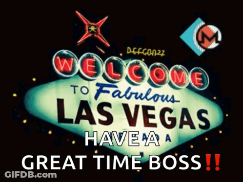 Welcome To Fabulous Las Vegas Have A Great Time Boss Sign GIF