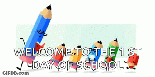 Welcome To First Day Of School Sign GIF
