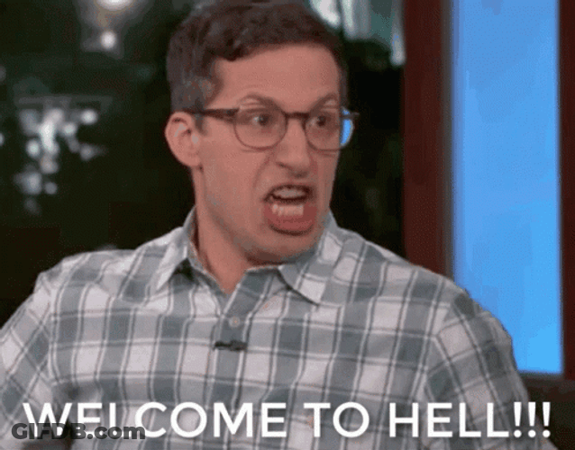 Welcome To Hell Andy Samberg Screaming GIF
