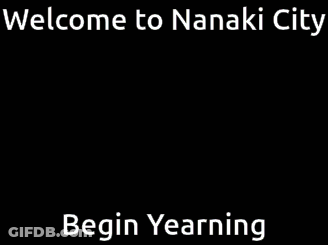 Welcome To Nanaki City Yearning Sign GIF