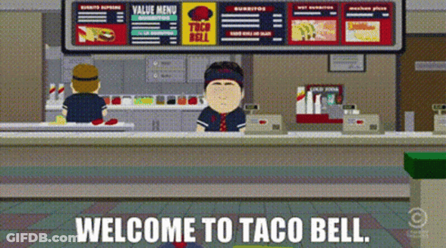 Welcome To Taco Bell GIF