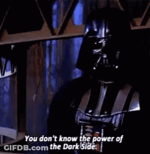 Welcome To The Dark Side GIF