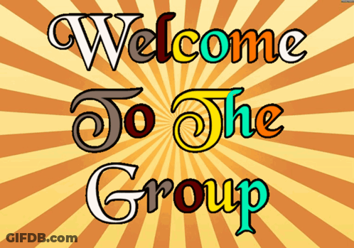 Welcome To The Group Sign GIF
