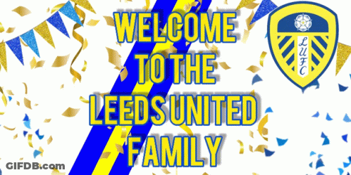 Welcome To The Leeds United Family Banner GIF