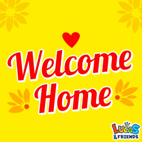 Welcome Welcome Home GIF