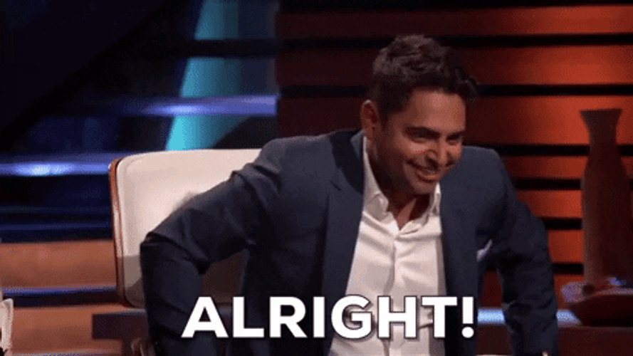 Well Alright Rohan Oza Shark Tank GIF