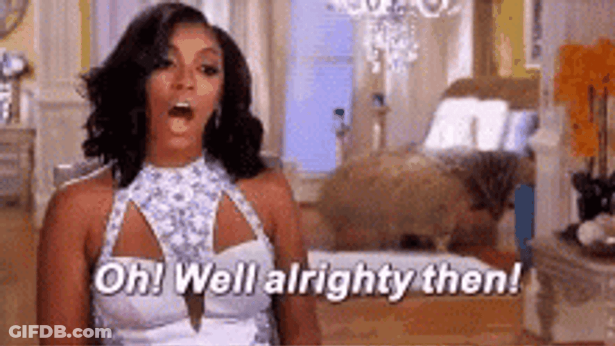 Well Alright Sassy Porsha Williams GIF