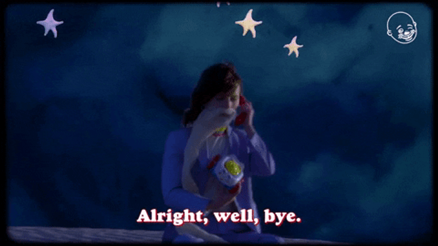 Well Bye Phone Call GIF