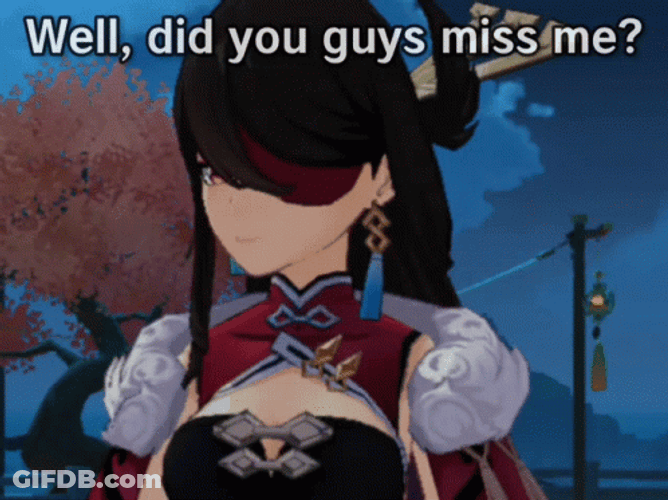 Well Do You Guys Missed Me GIF