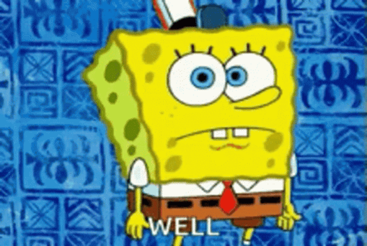 Well Shrug Spongebob Squarepants GIF