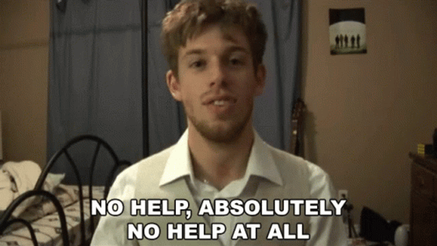 Well There It Is A  Absolutely No Help GIF