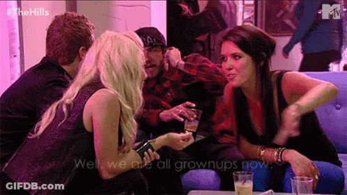 Well We Are All Grownups Now GIF