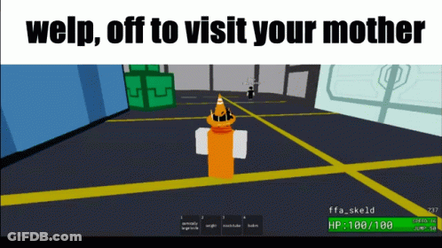 Welp Off To Visit Your Mother GIF