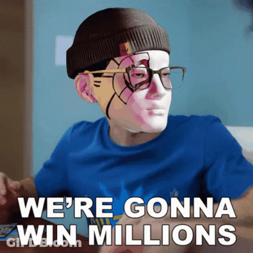Were Gonna Win Millions GIF