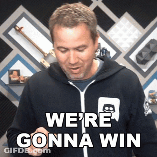 Were Gonna Win This Time GIF