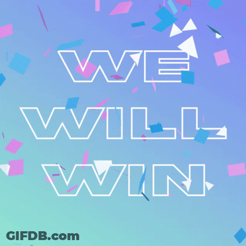 Were Gonna Win We Will GIF
