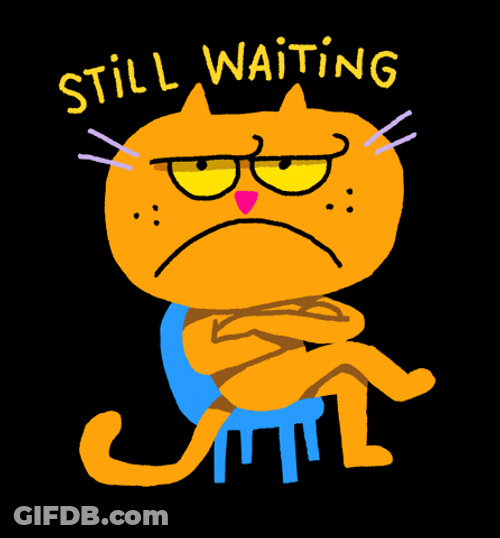 Were Waiting Undefined X Undefined GIF