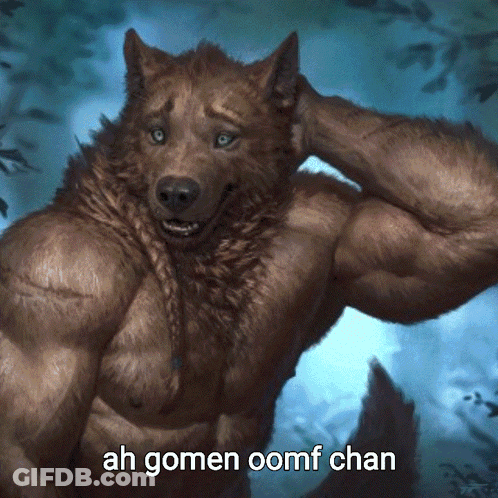 Werewolf With Ah Gomen Oomf Chan GIF