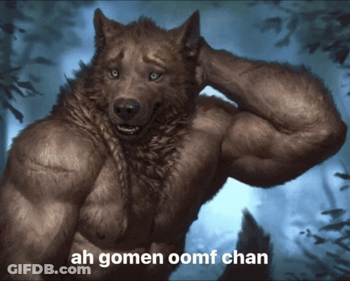 Werewolf With Ah Gomen Oomf Chan GIF