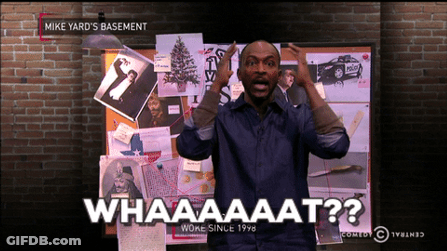 Whaaat Mike Yard Mind Blown Comedy Central GIF
