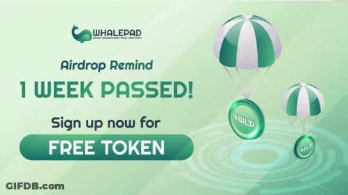 Whalepad Airdrop Remind 1 Week Passed GIF