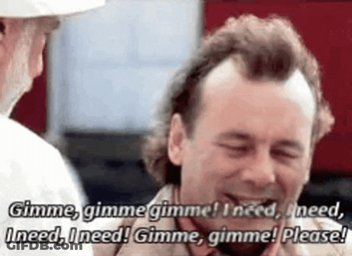 What About Bob Bill Murray Gimme Gimme Gimme GIF