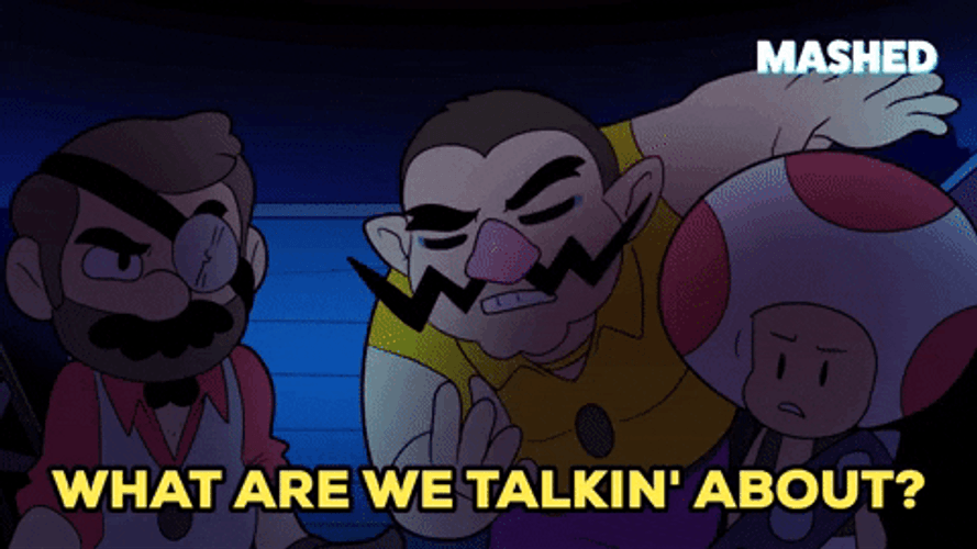 What Are We Talking About Wario GIF