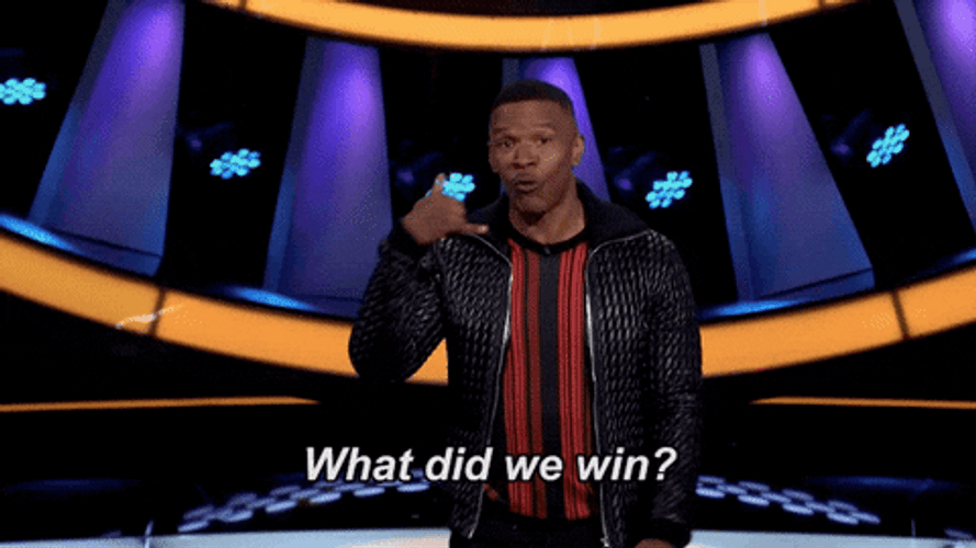 What Did We Win? GIF
