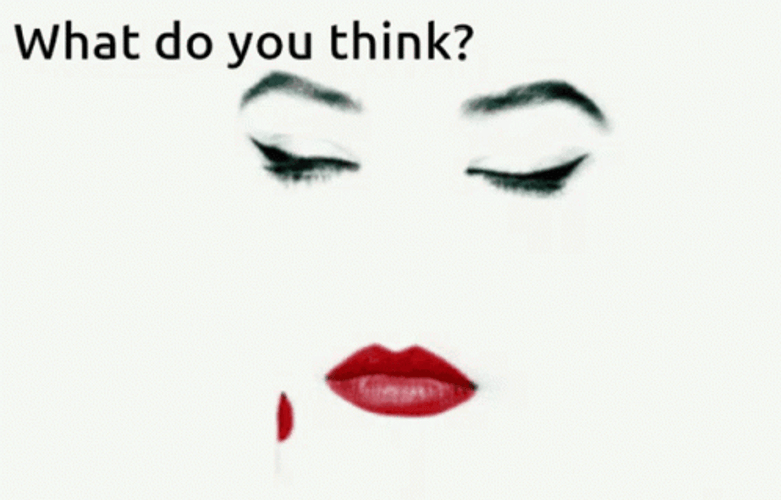 What Do You Think About My Make Up GIF