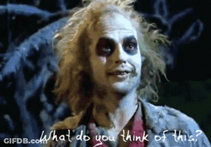 What Do You Think Beetlejuice GIF
