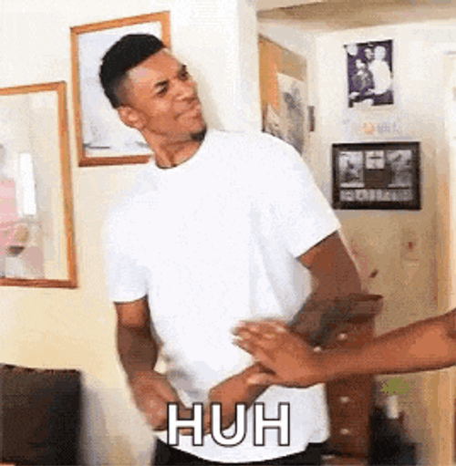 What Huh GIF