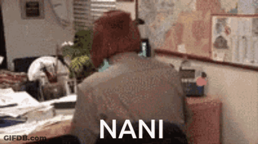 What Huh Nani GIF