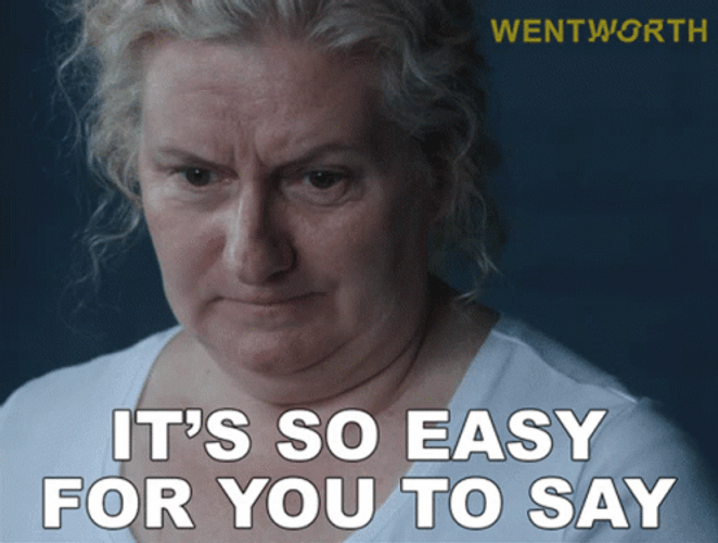 What Like Its Hard It's Easy For You To Say GIF