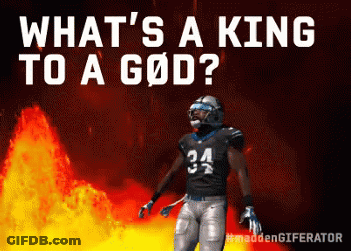 What's A King To God Madden Character Animation GIF