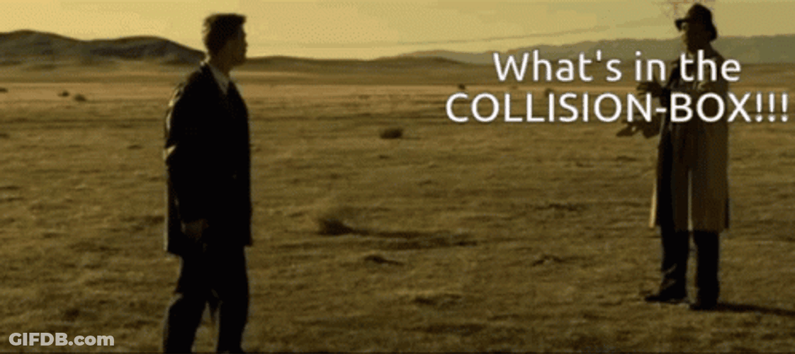 What's In The Collision Box Seven Meme GIF