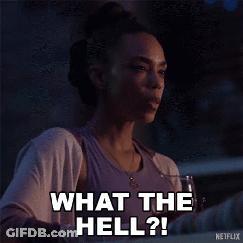 What The Hell GIF