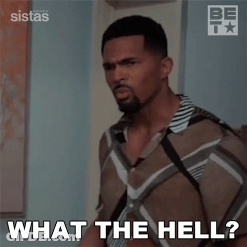 What The Hell Sistas Anthony Dalton GIF