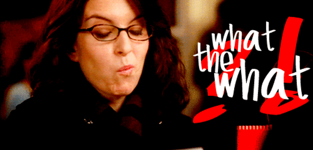 What The What Liz Lemon GIF