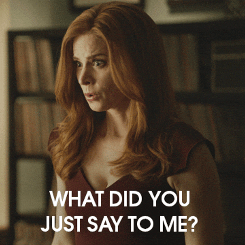 What Would You Say You Do Here To Me GIF