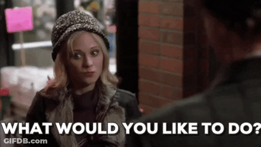 What Would You Say You Do Here Zooey GIF