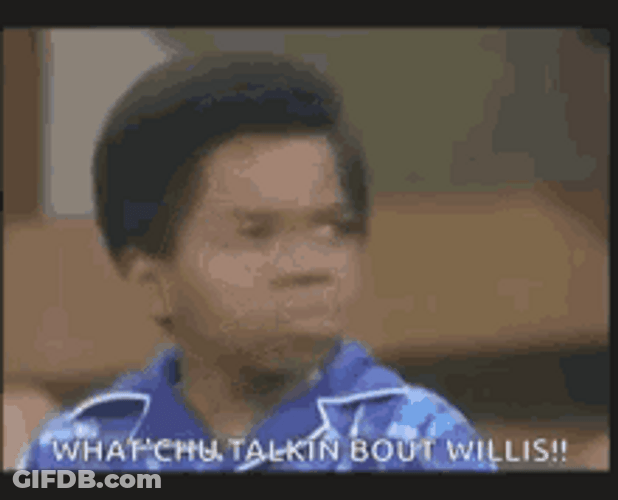 Whatchu Talkin Bout Willis Gary Coleman Angry GIF