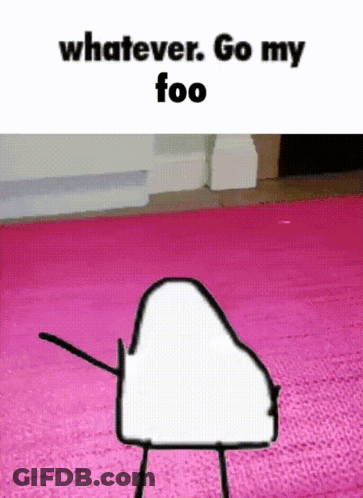 Whatever Go My Foo Drawing Of A Person GIF