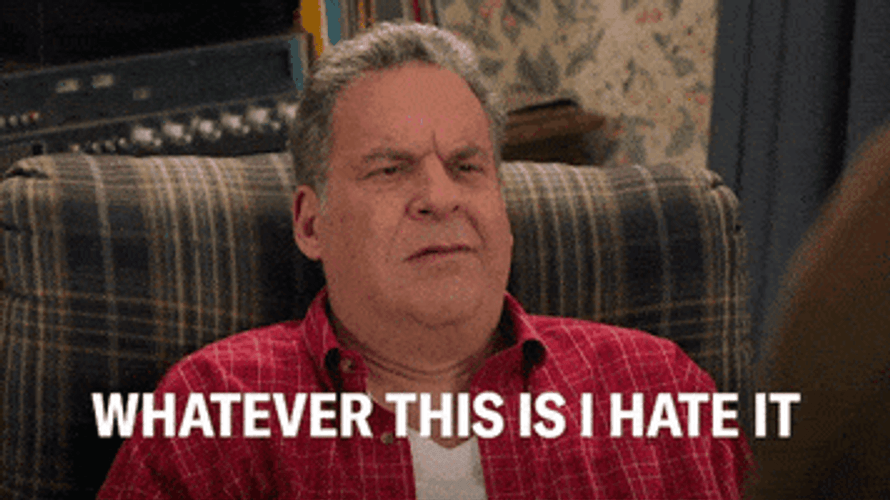 Whatever It Is Thanks I Hate It GIF