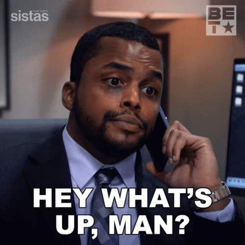 Whats Up Brother Chris Warren Sistas GIF
