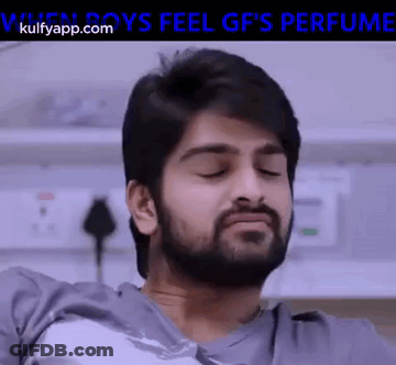 When Boys Feel Girl Friends Perfume.Gif GIF