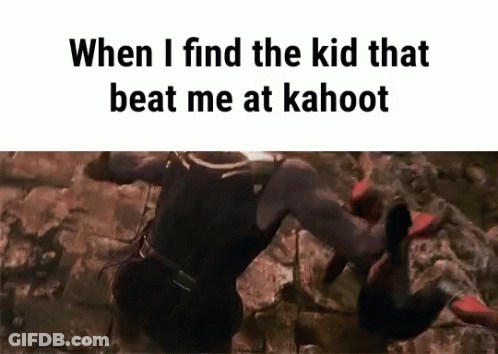 When I Find The Kid That Beat Me At Kahoot , GIF