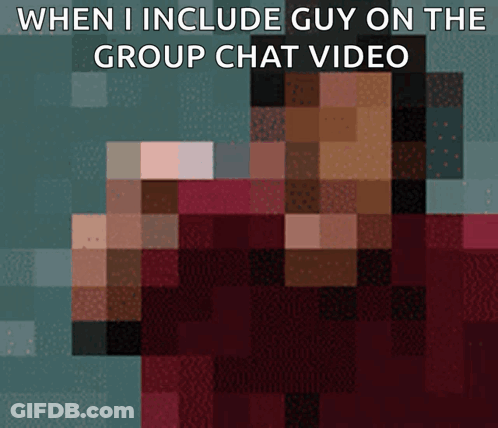 When I Include Guy On Group Chat Video Poster GIF