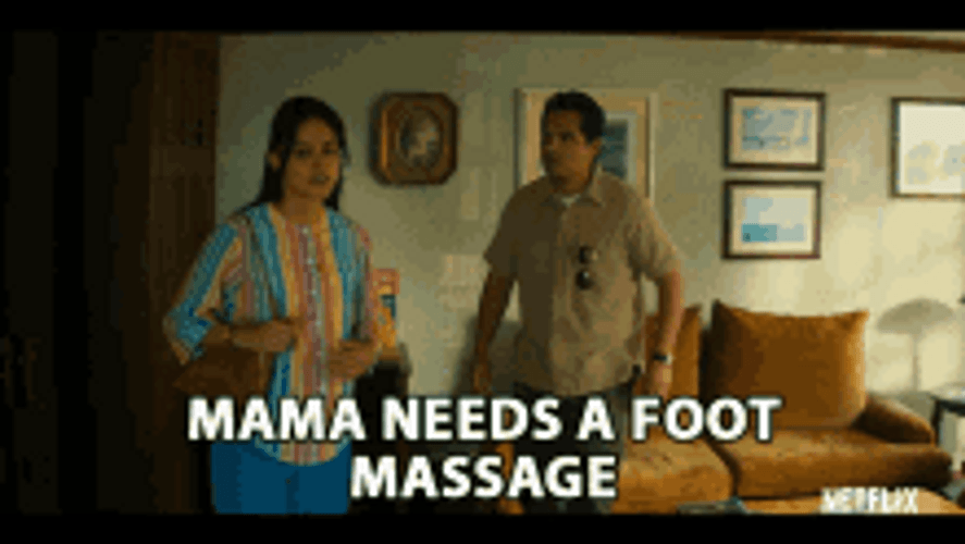 When Mom Needs A Foot Massage GIF