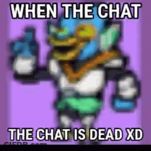 When The Chat Is Dead XD Cartoon GIF