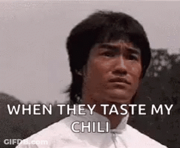 When They Taste My Chili Bruce Lee GIF